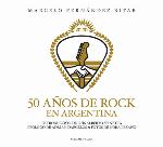 50 años de rock en Argentina
