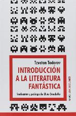 Introduccion a la Literatura Fantastica (Spanish Edition)