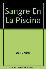 Sangre En La Piscina (Spanish Edition)