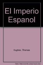 El Imperio Espanol (Spanish Edition)