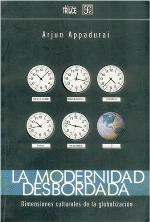 La Modernidad Desbordada