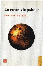 En Torno a Lo Politico
