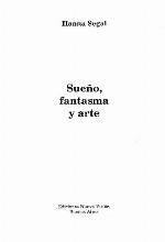 Sueno, Fantasma Y Arte (Spanish Edition)