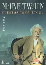 Cuentos completos, vol. 4 (1900-1905) (Spanish Edition)