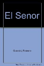 El Senor (Spanish Edition)
