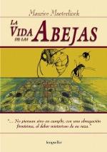La vida de las abejas (Spanish Edition)