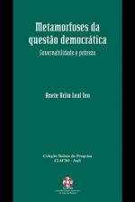 Metamorfoses Da Questao Democratica