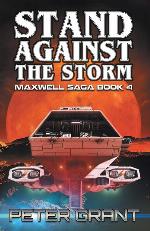 Stand Against the Storm (4) (Maxwell Saga)