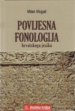 Povijesna fonologija hrvatskoga jezika