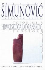 Izabrana djela / 2 Toponimija hrvatskoga jadranskog prostora.