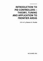 Introduction to PID controllers : theory, tuning and application to frontier areas / monograph.