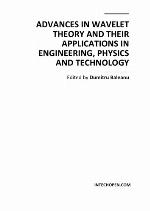 Advances in Wavelet Theory and Their Applications in Engineering, Physics and Technology.