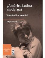 ¿América Latina moderna?