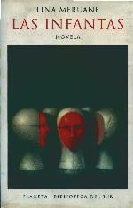 Las infantas (Biblioteca del sur) (Spanish Edition)
