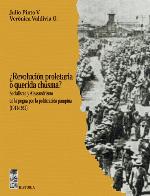 Revolución proletaria o querida chusma? : socialismo y Alessandrismo en la pugna por la politización pampina (1911-1932)
