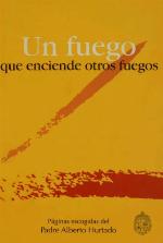 Un fuego que enciende otros fuegos
