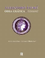 Alejandro Fauré - Obra Grafica