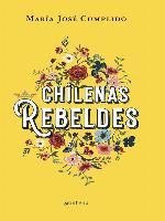 Chilenas rebeldes