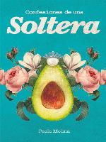 Confesiones de una soltera