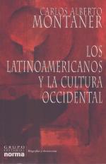 Los Latinoamericanos y la cultura occidental / Latin Americans and western culture