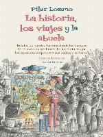 La historia, los viajes y la abuela