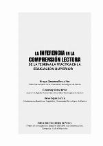 La inferencia en la comprensión lectora de la teoría a la práctica en la educación superior