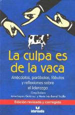 La culpa es de la vaca