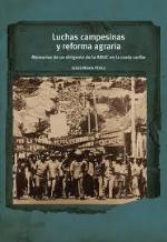 Luchas campesinas y reforma agraria. Memorias de un dirigente de la ANUC en la costa caribe