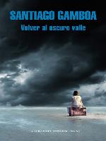 Volver al oscuro valle