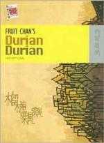 Fruit Chan’s Durian Durian