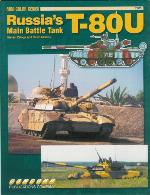 The Russian T 80 Main Battle Tank (Mini Color Series)
