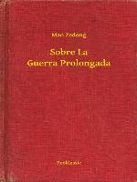 Sobre La Guerra Prolongada