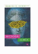 Micsoda elmék : a tudatosság megértése felé