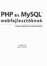 PHP és MySQL webfejlesztőknek : hogyan építsünk webáruházat