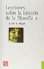 Lecciones sobre la historia de la filosofia, III/ Lessons ove the History of Philosophy, III (Spanish Edition)