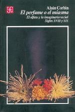 El Perfume O El Miasma