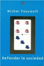 Defender la sociedad. Curso en el Collège de France, 1975-1976