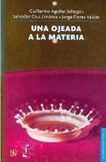 Una Ojeada a la Materia