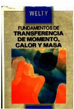 Fundamentos de Transferencia de Momento, Calor y Masa (Coleccion Textos Politecnicos. Serie Tecnologias Mecanicas)