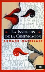 La invención de la comunicación