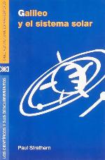 Cientificos y sus descubrimientos / Galileo y el sistema solar (Spanish Edition)