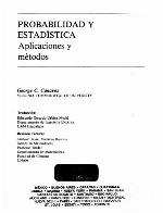 Probabilidad Y Estadistica. Aplicaciones Y Metodos