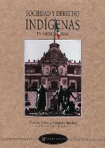 Sociedad y Derecho Indigenas En America Latina