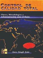 Control de calidad : claves, metodologa̕s y administracin̤ para el x̌ito