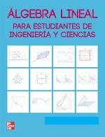 Álgebra lineal para estudiantes de ingeniería y ciencias