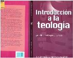 Introducción a la teología : perfil, enfoques, tareas