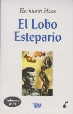 El Lobo Estepario (Spanish Edition)