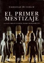 El primer mestizaje