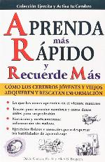 Aprenda Mas Rapido Y Recuerde Mas (Spanish Edition)