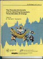 The Peruvian Anchoveta and Its Upwelling Ecosystem